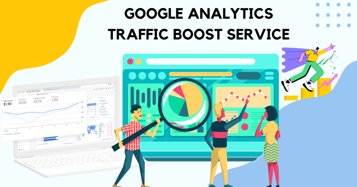 Google Analytics Traffic Boost Service