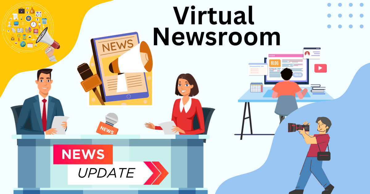 Virtual Newsroom